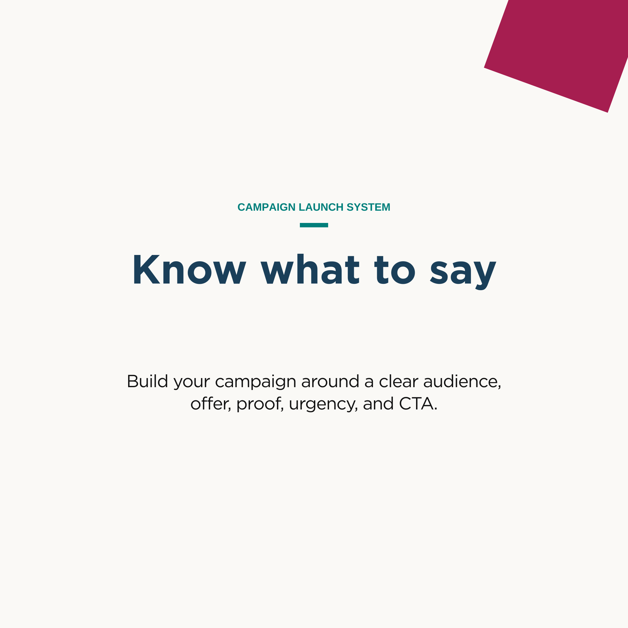 Know what to say — campaign messaging framework graphic