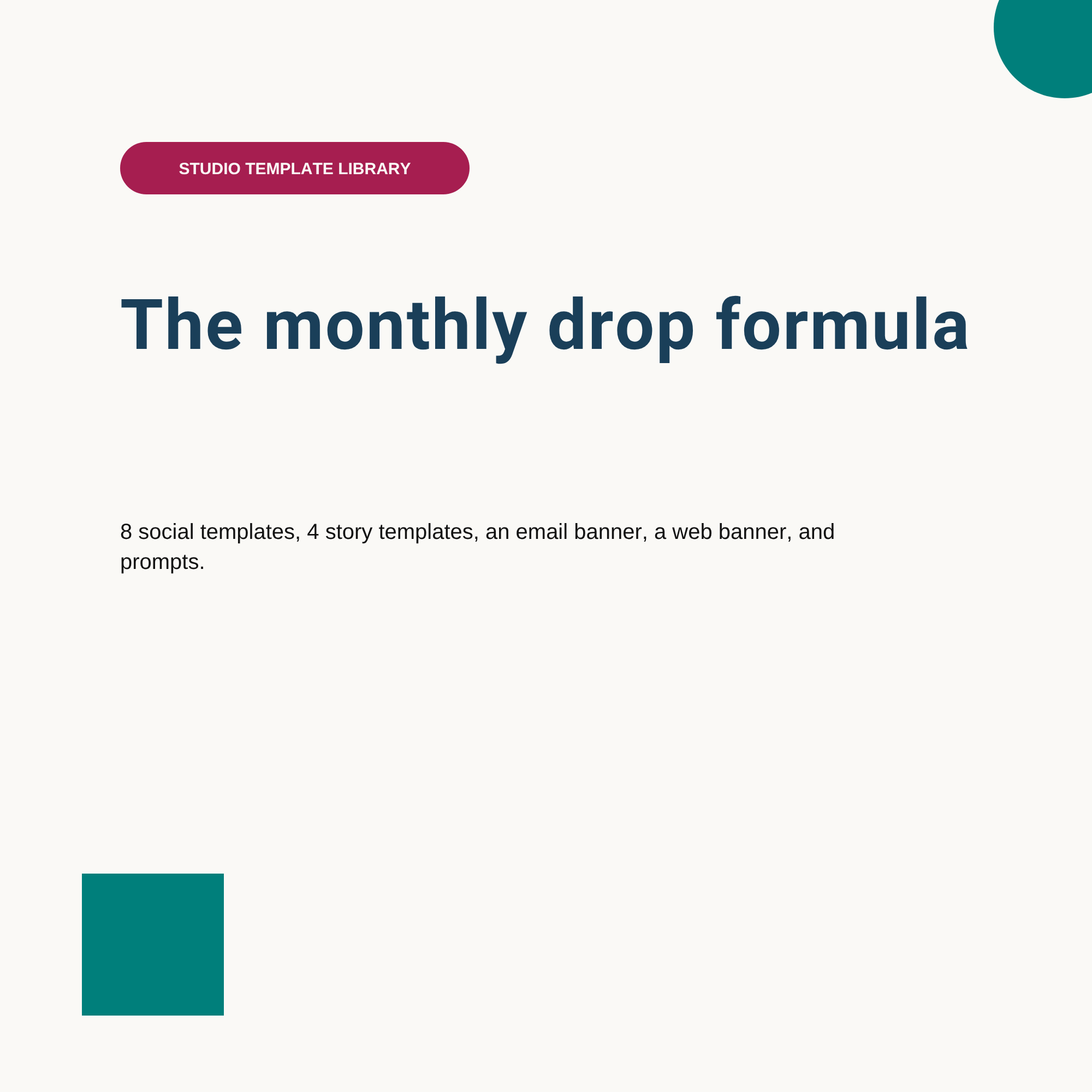 The monthly drop formula — list of included templates graphic