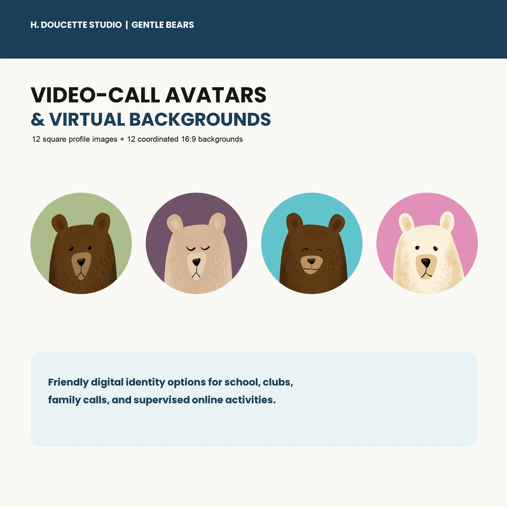 Gentle Bears video-call kit with 12 profile avatars and 12 virtual backgrounds.